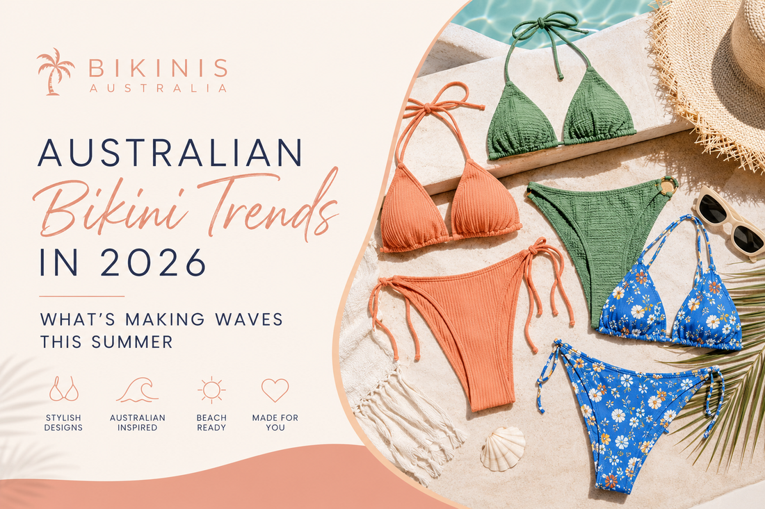 Australian Bikini Trends in 2026: What's Making Waves This Summer